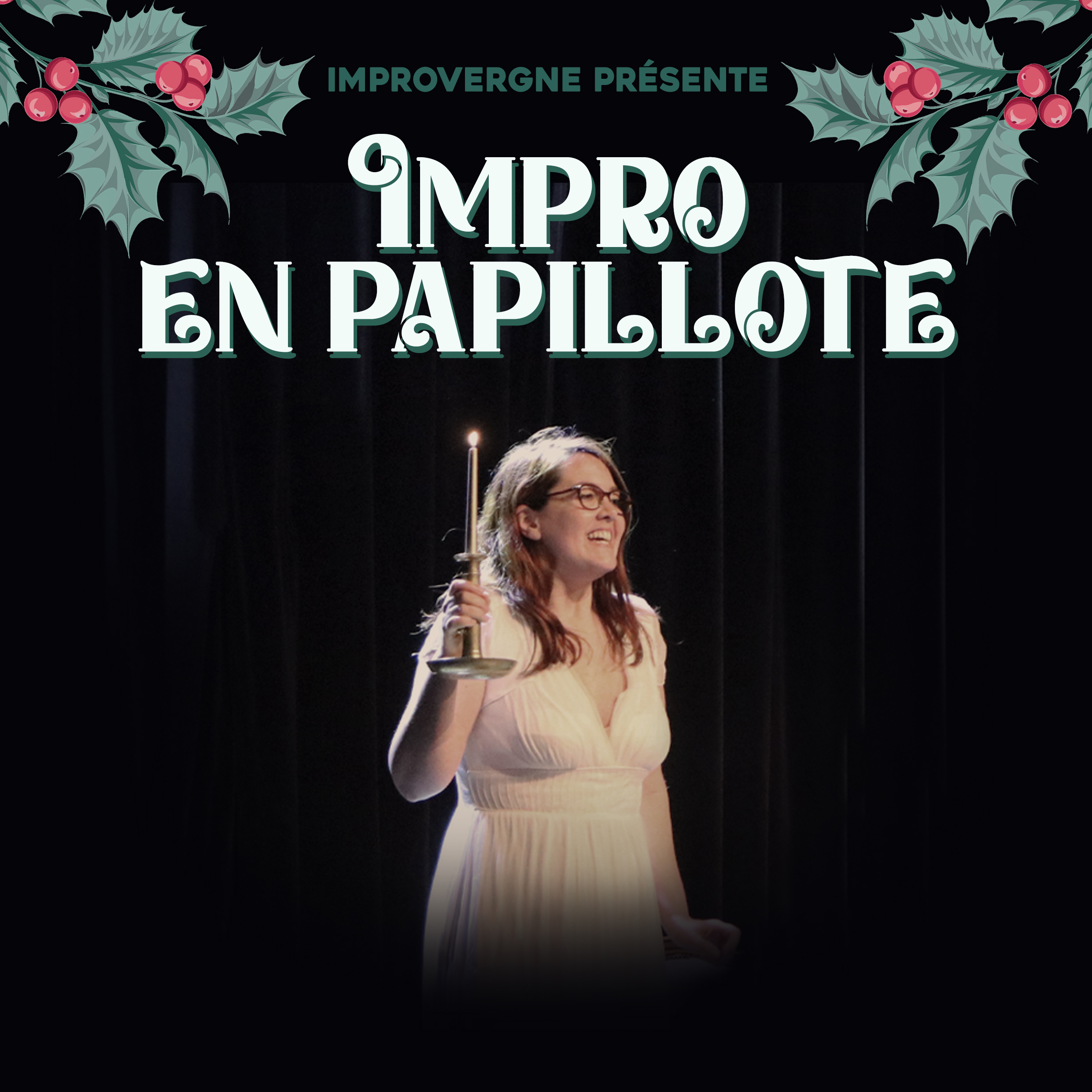 Impro en papillote - Caveau de la michodière - Carré copie Le cabaret de la rentrée, le 27 Septembre par Improvergne