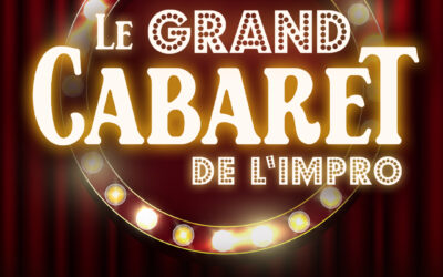 Le Grand Cabaret de l&rsquo;Impro